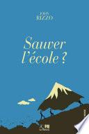 Sauver l'école ?