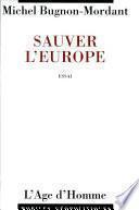 Sauver l'Europe