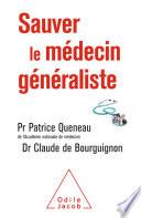 Sauver le médecin généraliste