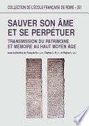 Sauver son âme et se perpétuer