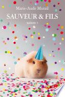 Sauveur & Fils, Saison 3