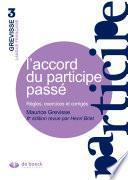 Savoir accorder le participe passé