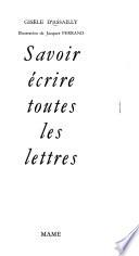 Savoir écrire toutes les lettres