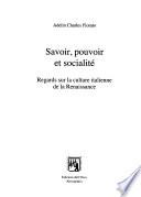 Savoir, pouvoir et socialité