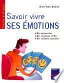 Savoir vivre ses émotions
