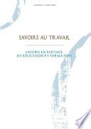 Savoirs au travail