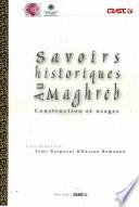 Savoirs historiques au Maghreb