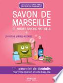 Savon de Marseille et autres savons naturels