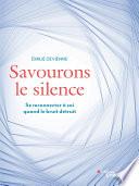 Savourons le silence