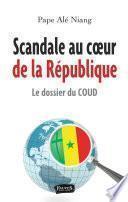 Scandale au coeur de la République