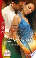 Scandale chez les Danforth
