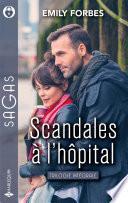 Scandales à l'hôpital