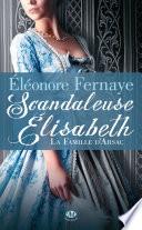 Scandaleuse Élisabeth