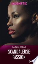 Scandaleuse passion