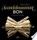 Scandaleusement bon
