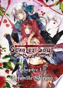 Scarlet Soul Chapitre 1