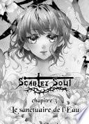 Scarlet Soul Chapitre 3
