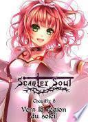 Scarlet Soul Chapitre 8