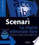 Scenari - La chaîne éditoriale libre