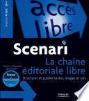 Scenari : la chaine éditoriale libre