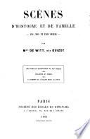 Scènes d'histoire et de famille XVIe, XVIIe, XVIIIe siècles