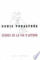 Scènes de la vie d'acteur