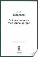 Scènes de la vie d'un jeune garçon