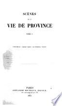 Scènes de la vie de province