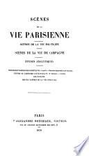 Scènes de la vie politique. Scènes de la vie de campagne. Études analytiques