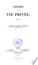 Scenes de la vie privee, Tome II: Memoires de deux Jeunes Mariees. Une Fille d'Eve. La Femme abandonnee. La Grenadiere. Le Message. Gobseck. Autre Etude de Femme