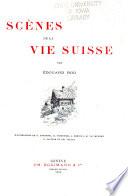 Scènes de la vie suisse