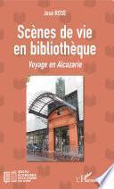 Scènes de vie en bibliothèque