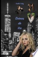 Scènes de Vie