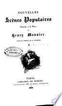 Scènes populaires. Dessinées à la plume ... Ornées du portrait de M. Proudhomme: L'esprit des campagnes. Le peintre et les bourgois. Les petits prodiges