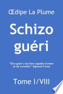 Schizo guéri