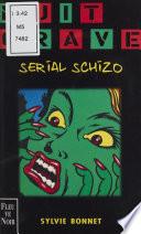 Schizo