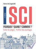SCI - Pourquoi ? Quand ? Comment ?