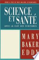 Science and Health with Key to the Scriptures