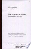 Science, argent et politique