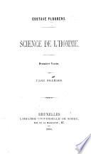Science de l'Homme. tom. 1