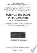 Science, histoire & philosophie selon Gaston Milhaud