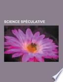 Science Speculative