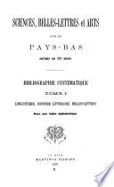 Sciences, belles-lettres et arts dans les Pays-Bas