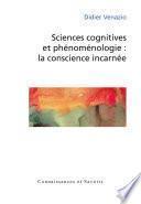 Sciences cognitives et phénoménologie