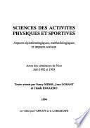 Sciences des activités physiques et sportives, aspects épistémologiques, méthodologiques et impacts sociaux