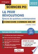 Sciences Po - La peur - Révolution - Questions contemporaines - Thèmes 2022