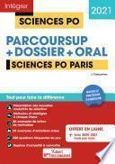 Sciences Po Paris - Tout-en-un - Nouvelle procédure d'admission : Parcoursup, Dossier et oral
