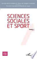 Sciences Sociales et Sport n° 7