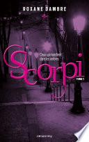 Scorpi T01 Ceux qui marchent dans l'ombre