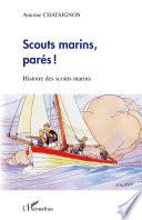 Scouts marins, parés!